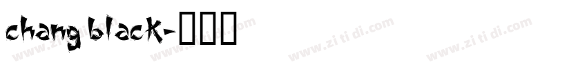 chang black字体转换